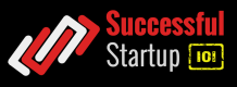 Successful Startup 101 Successful Startup 101